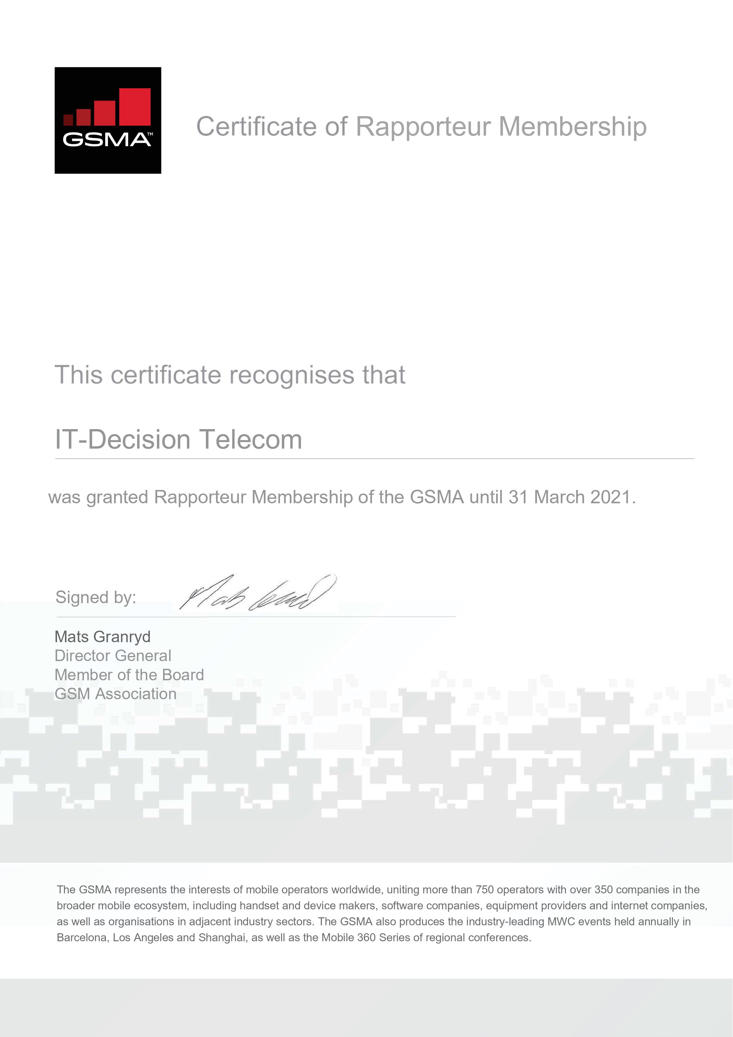 ITD Telecom was granted Rapporteur Membership of GSMA!